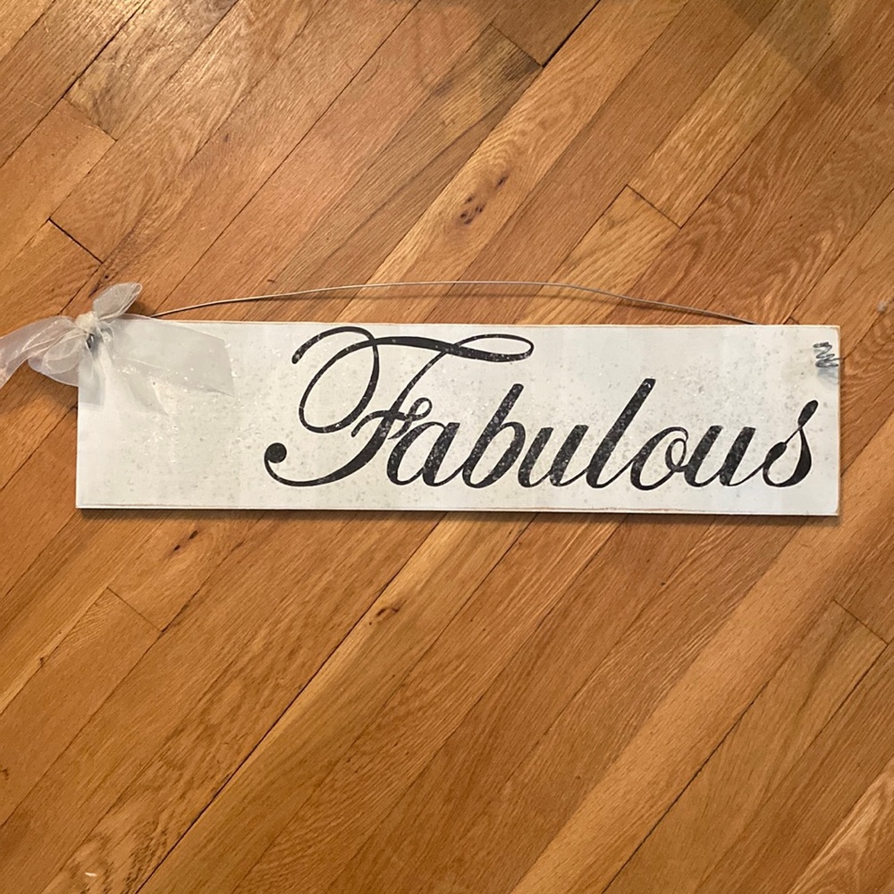 Fabulous wooden sign